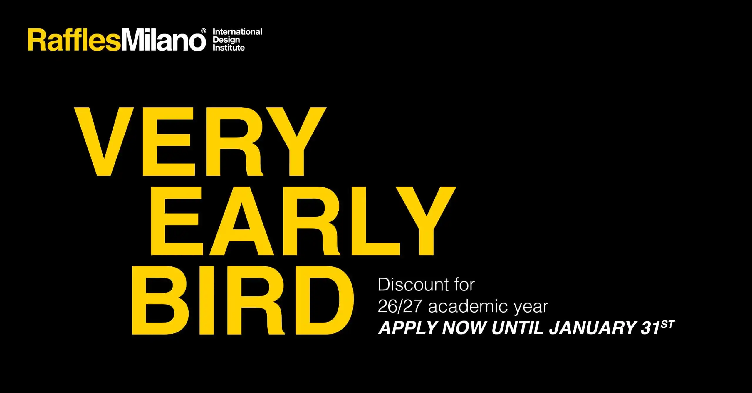 Very Early Bird scholarship for the 2026/27 academic year